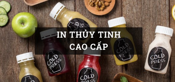 IN THỦY TINH CAO CẤP